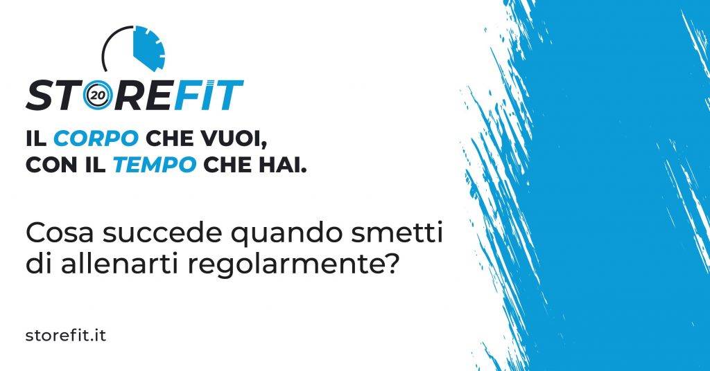 quando smetti di allenarti