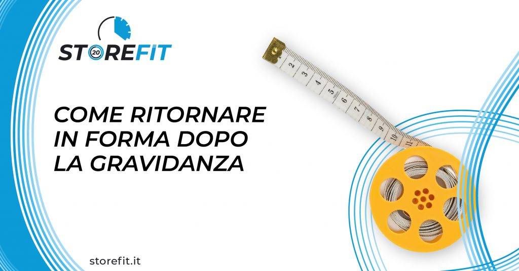 in forma dopo la gravidanza