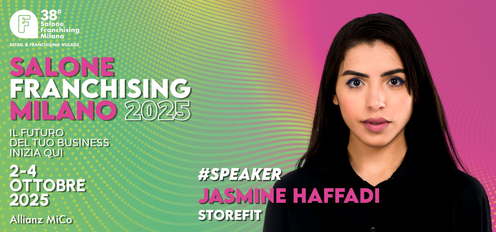 Jasmine Haffadi speaker al Salone Franchising Milano 2025